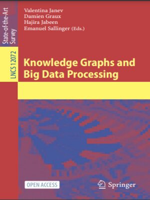 cover image of Knowledge Graphs and Big Data Processing